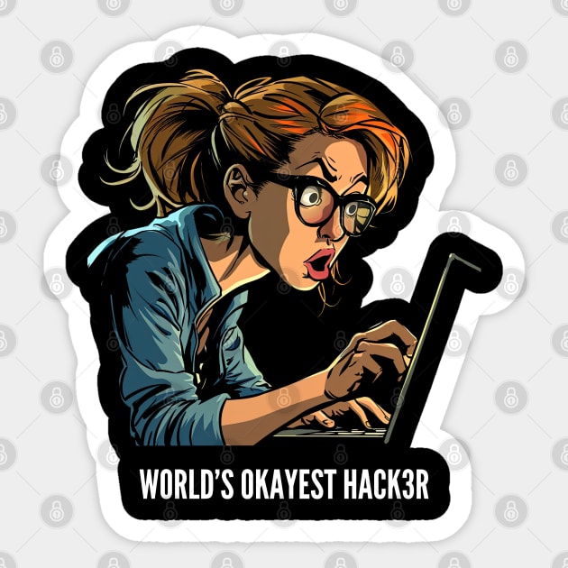 World's Okayest Hacker v3 Sticker by AI-datamancer